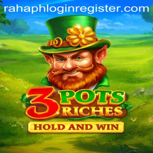 Exploring the Thrilling World of 3potsRiches: A Comprehensive Guide to Gameplay and Strategy