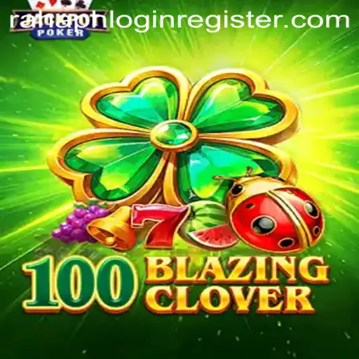 Explore the Exciting World of 100BlazingClover