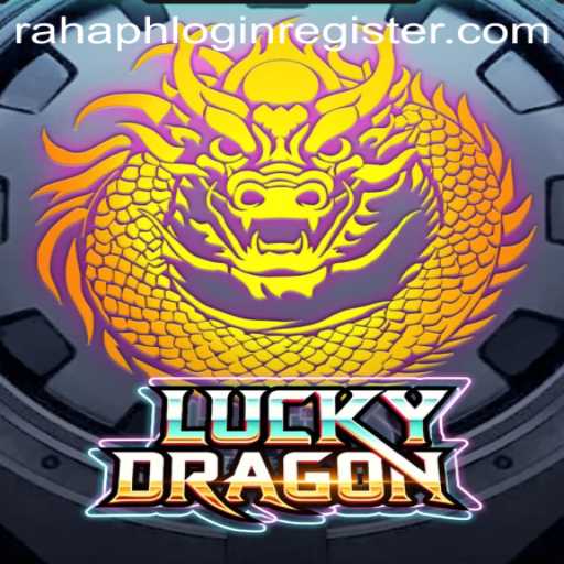 Exploring LuckyDragon and Rahaph Login Register