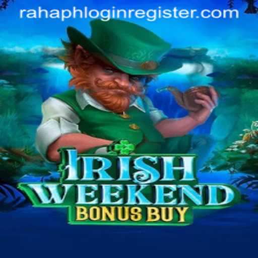 Exploring the Thrills of IrishWeekendBonusBuy: An Engaging Game Experience