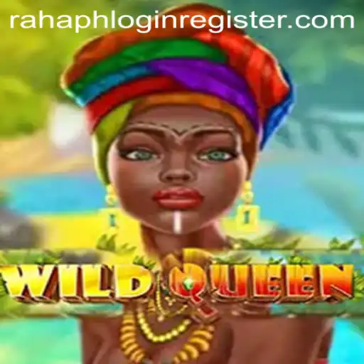 Unveiling the Exciting World of WildQueen
